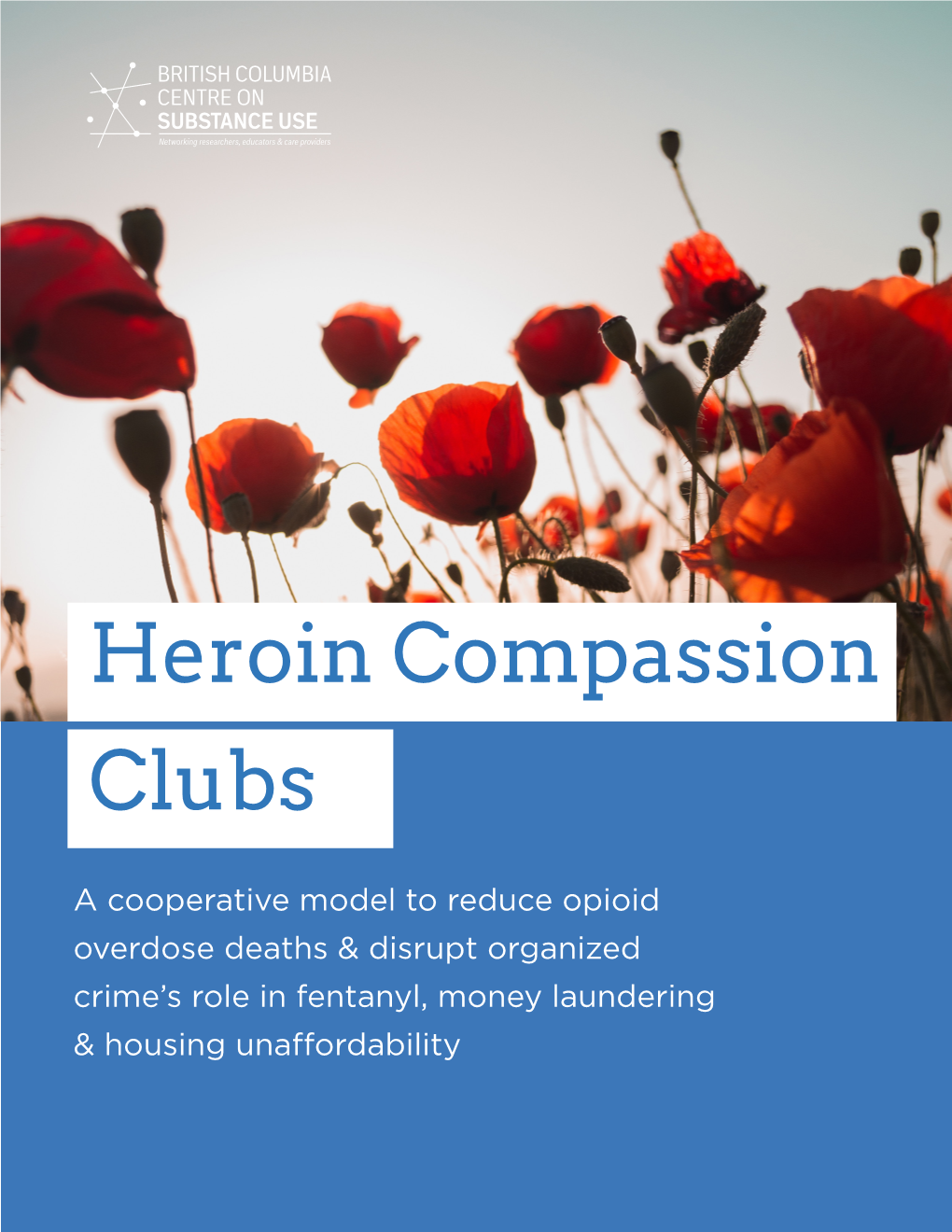 Heroin Compassion Clubs