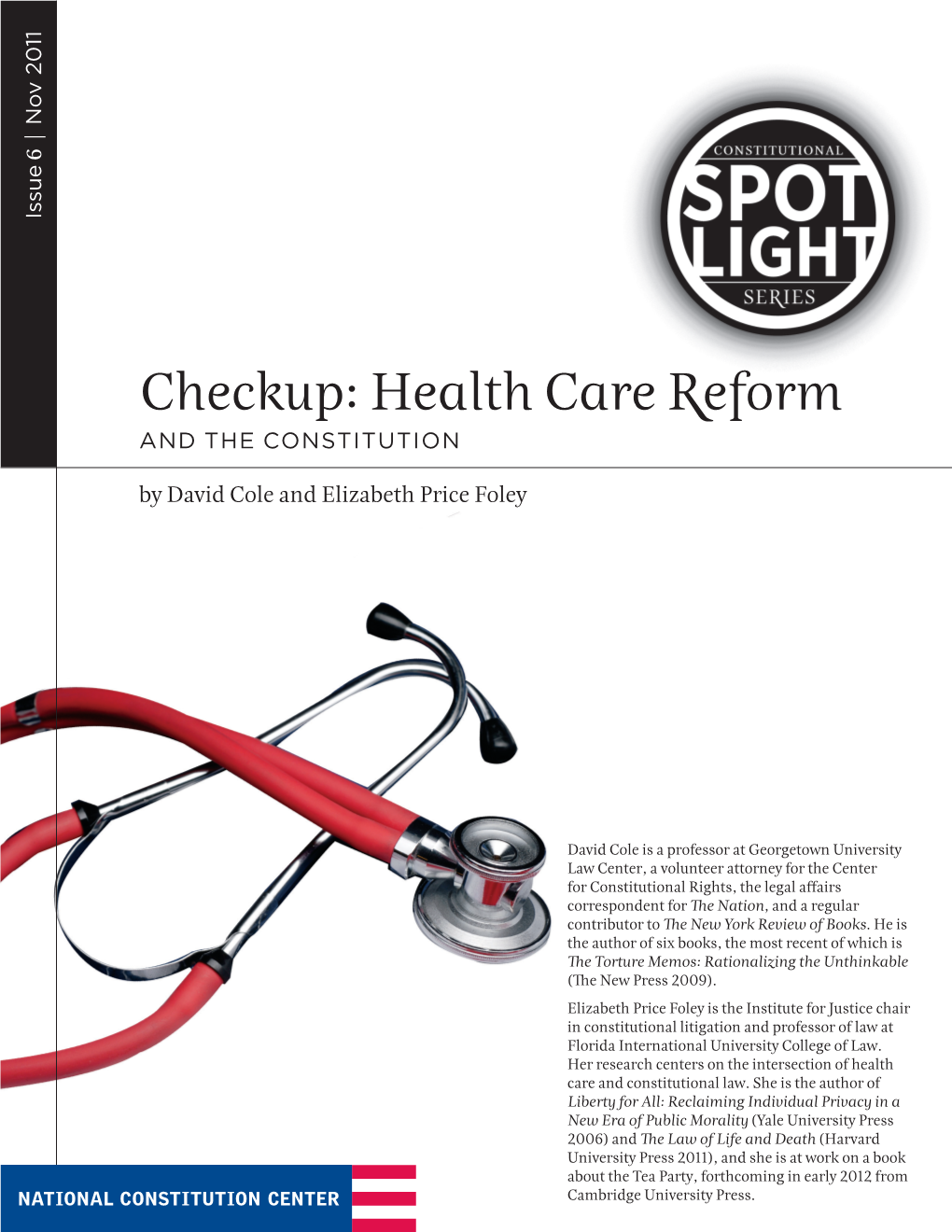 Health Care Reform and the CONSTITUTION