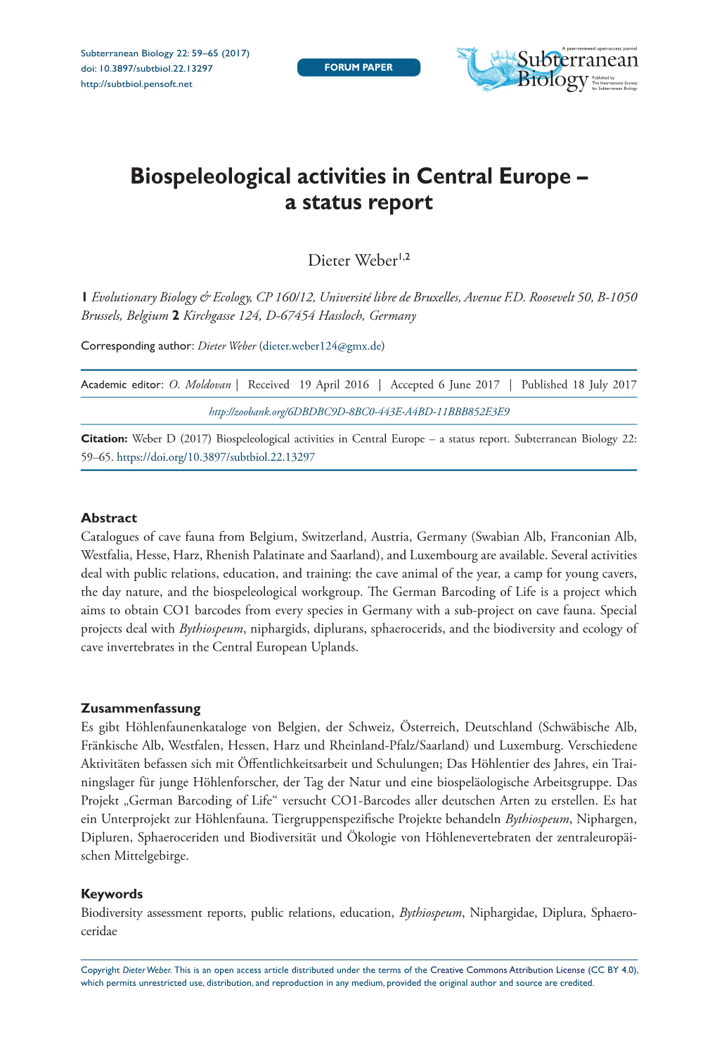 Biospeleological Activities in Central Europe – a Status Report