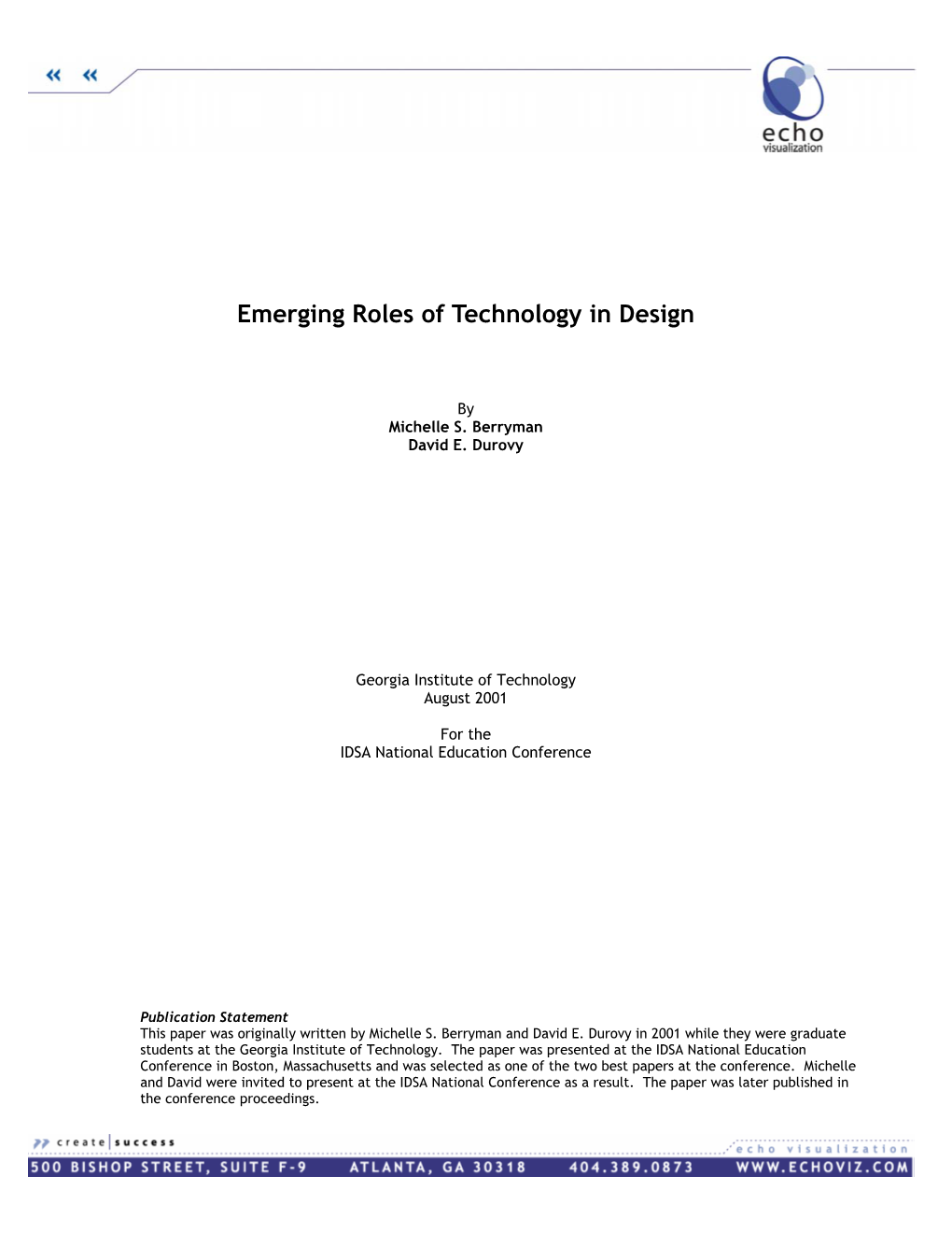 Emerging Roles of Technology in Design