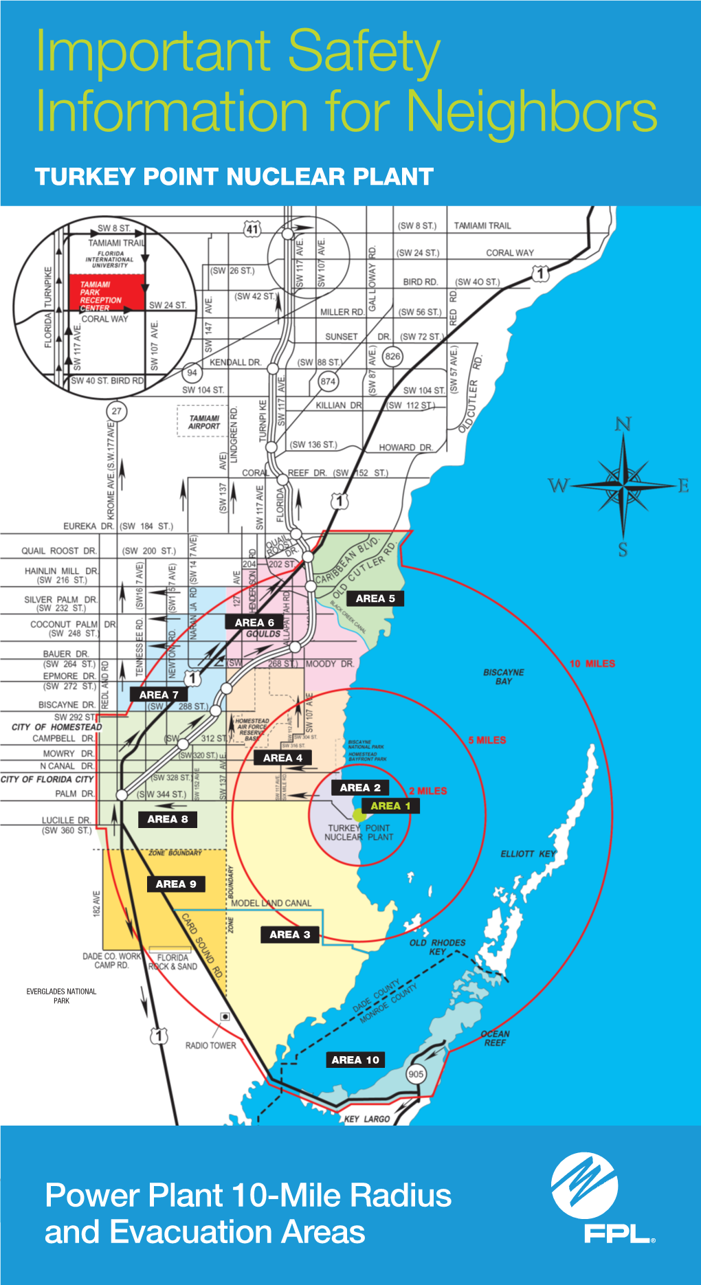 Important Safety Information for Neighbors TURKEY POINT NUCLEAR PLANT