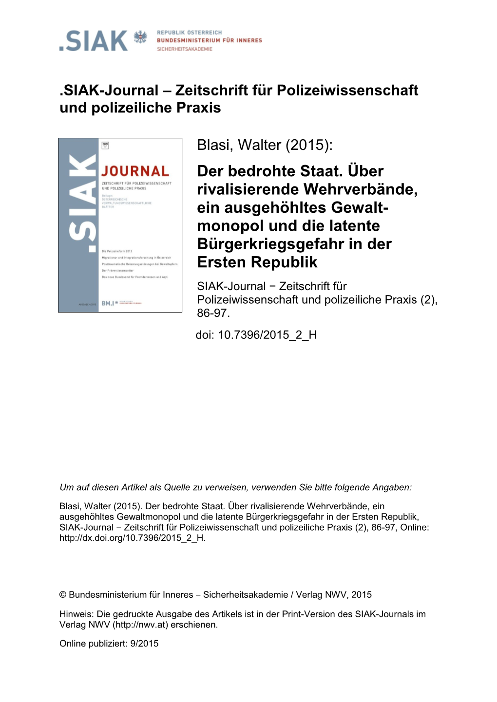 Der Bedrohte Staat. Über Rivalisierende Wehrverbände, Ein Ausgehöhltes Gewalt