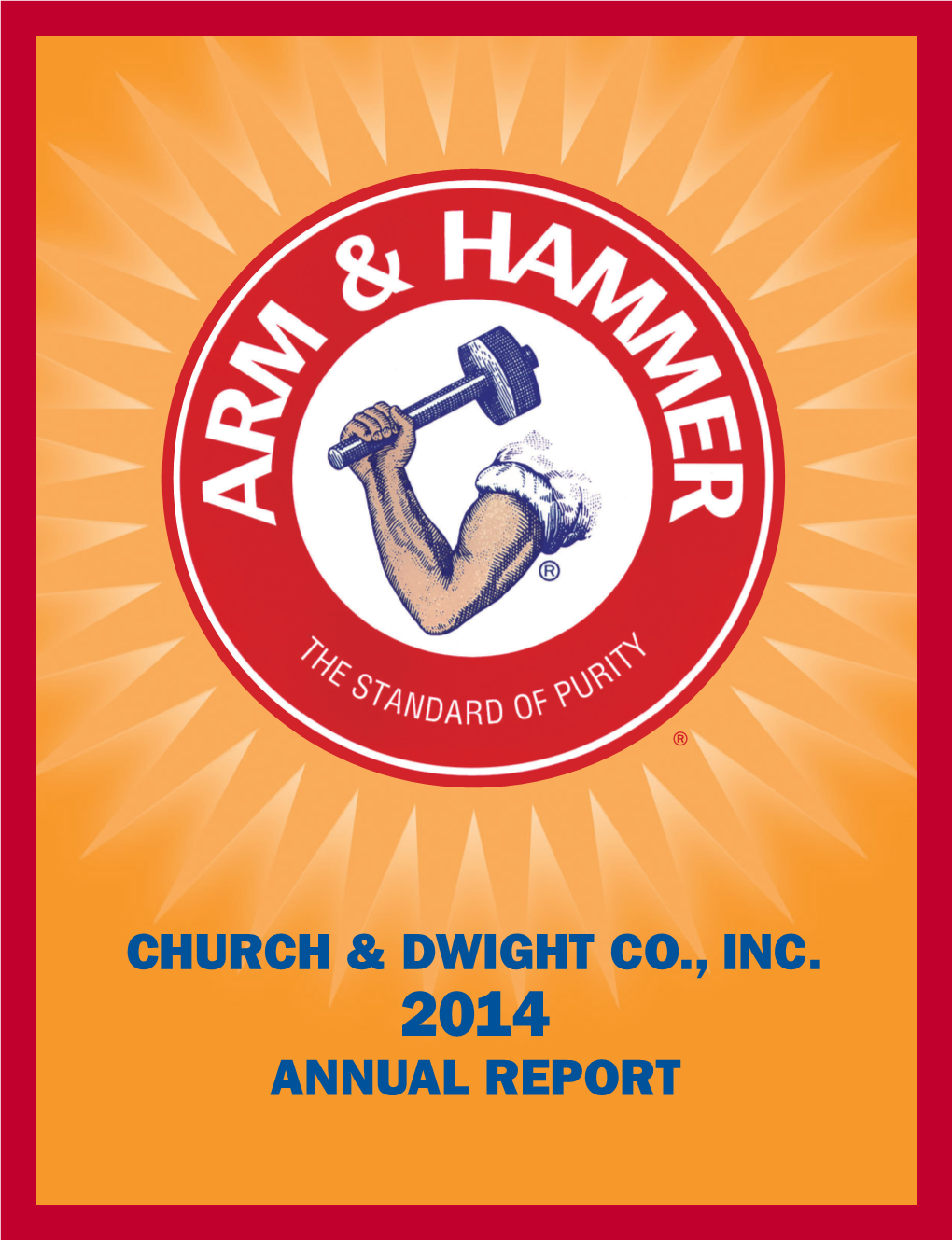 Annual Report Church & Dwight Co., Inc