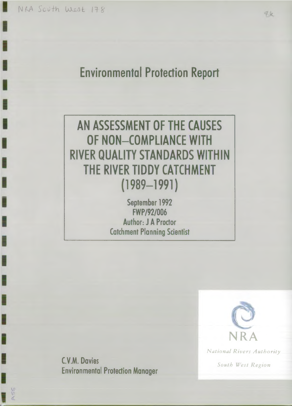 Environmental Protection Report an ASSESSMENT of the CAUSES