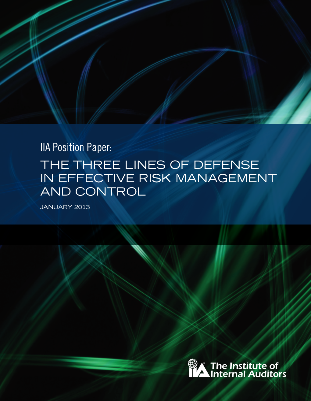 IIA Position Paper – the Three Lines of Defense in Effective Risk