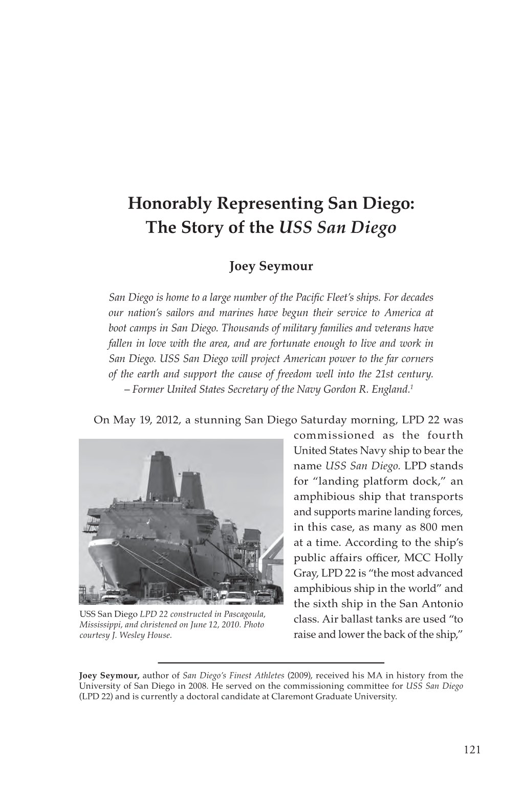 Honorably Representing San Diego: the Story of the USS San Diego