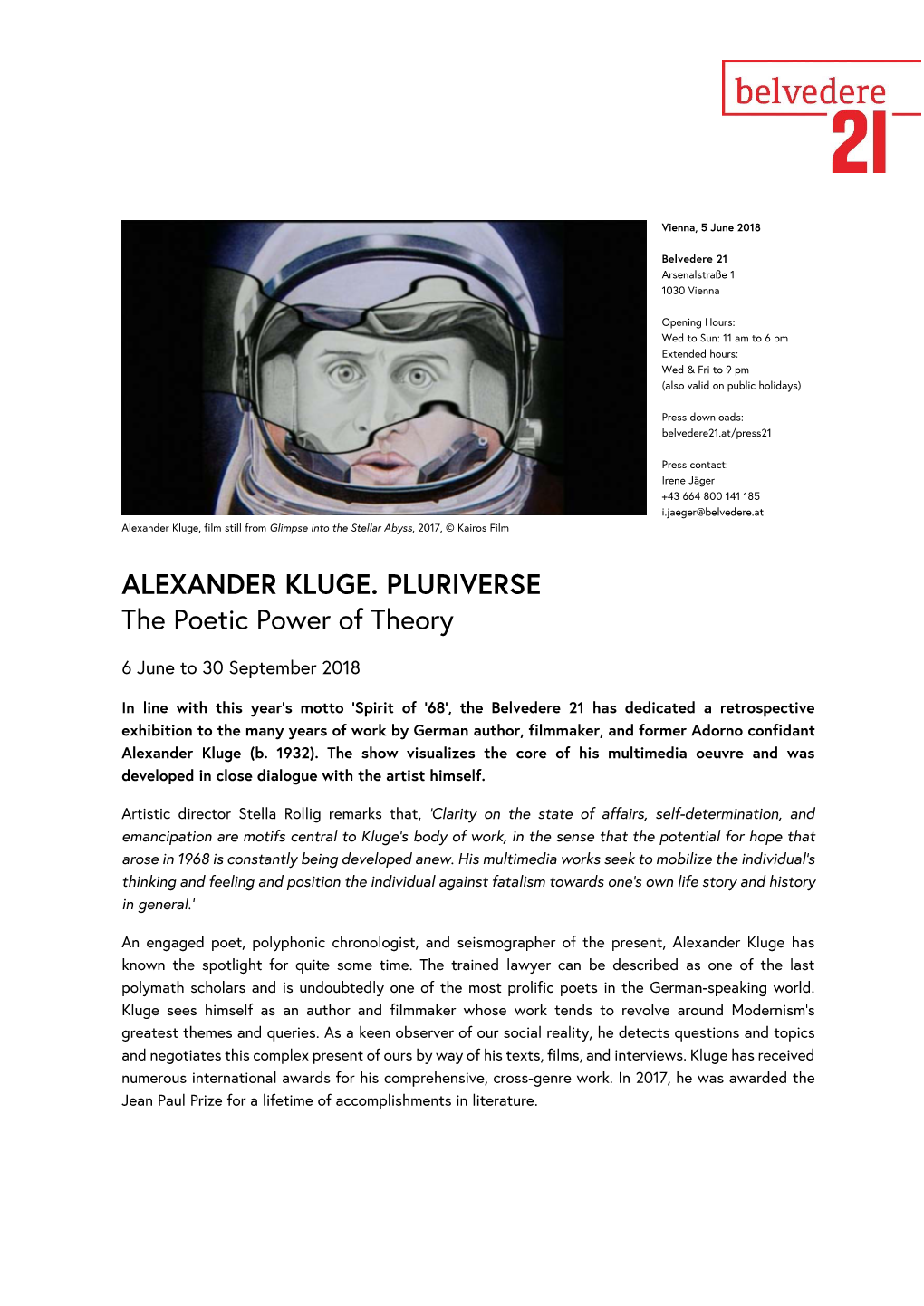 ALEXANDER KLUGE. PLURIVERSE the Poetic Power of Theory