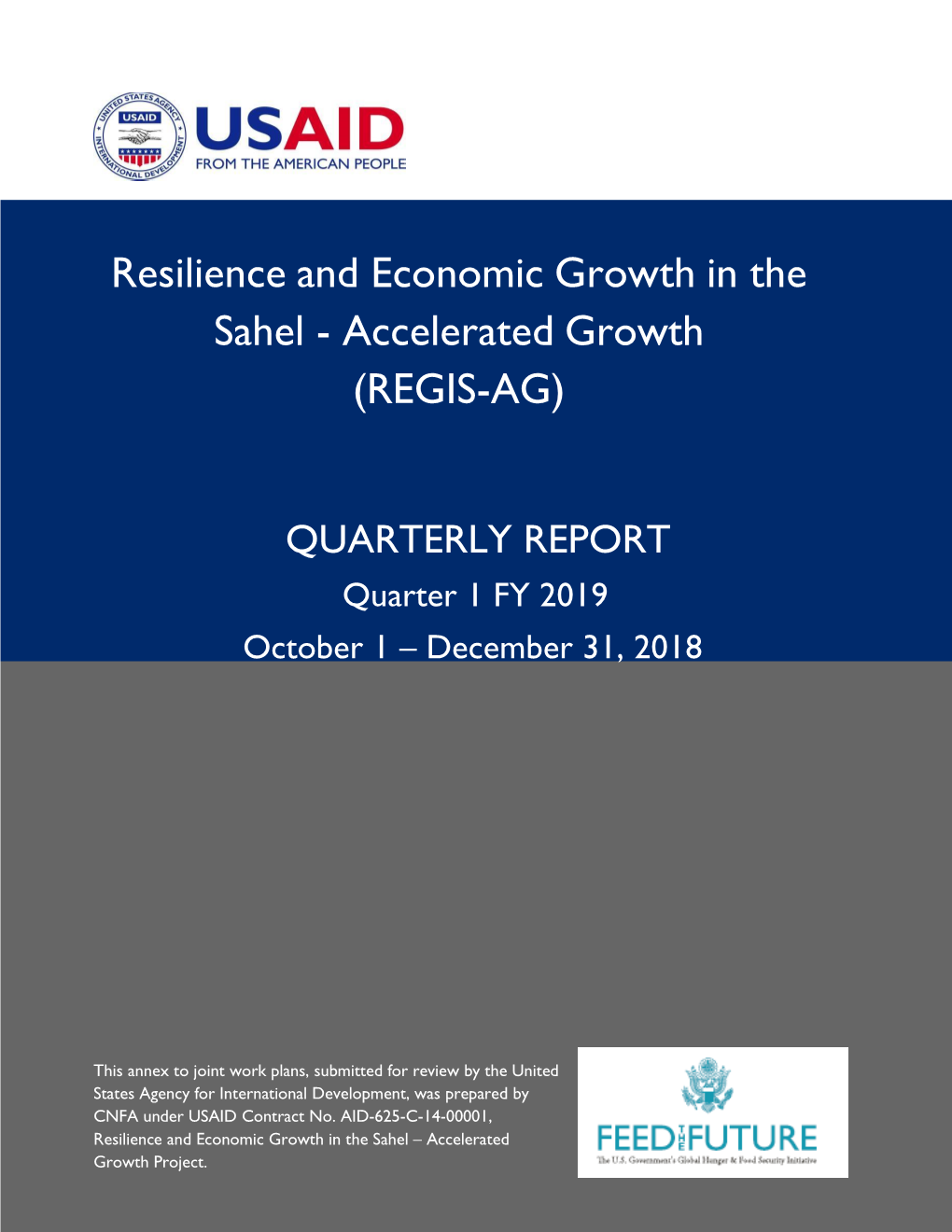REGIS-AG, Quarterly Report, FY2019 Quarter 1