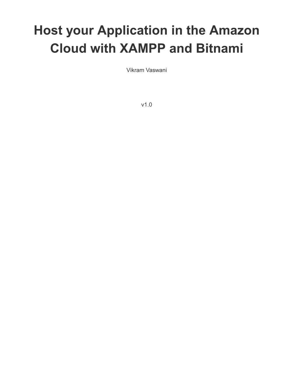 Host Your Application in the Amazon Cloud with XAMPP and Bitnami