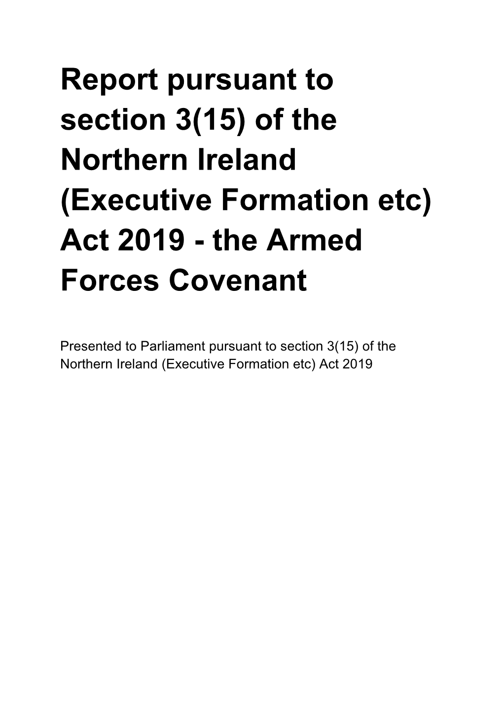Of the Northern Ireland (Executive Formation Etc) Act 2019 - the Armed Forces Covenant