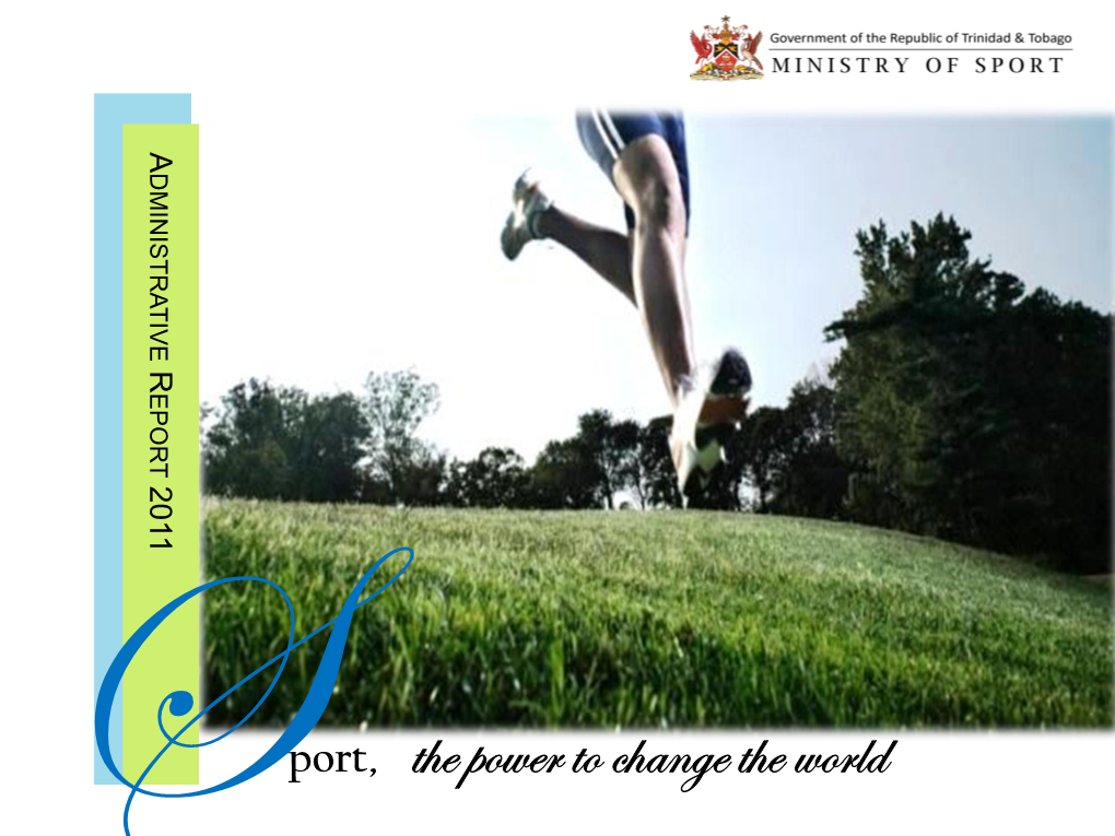 Port, the Power to Change the World