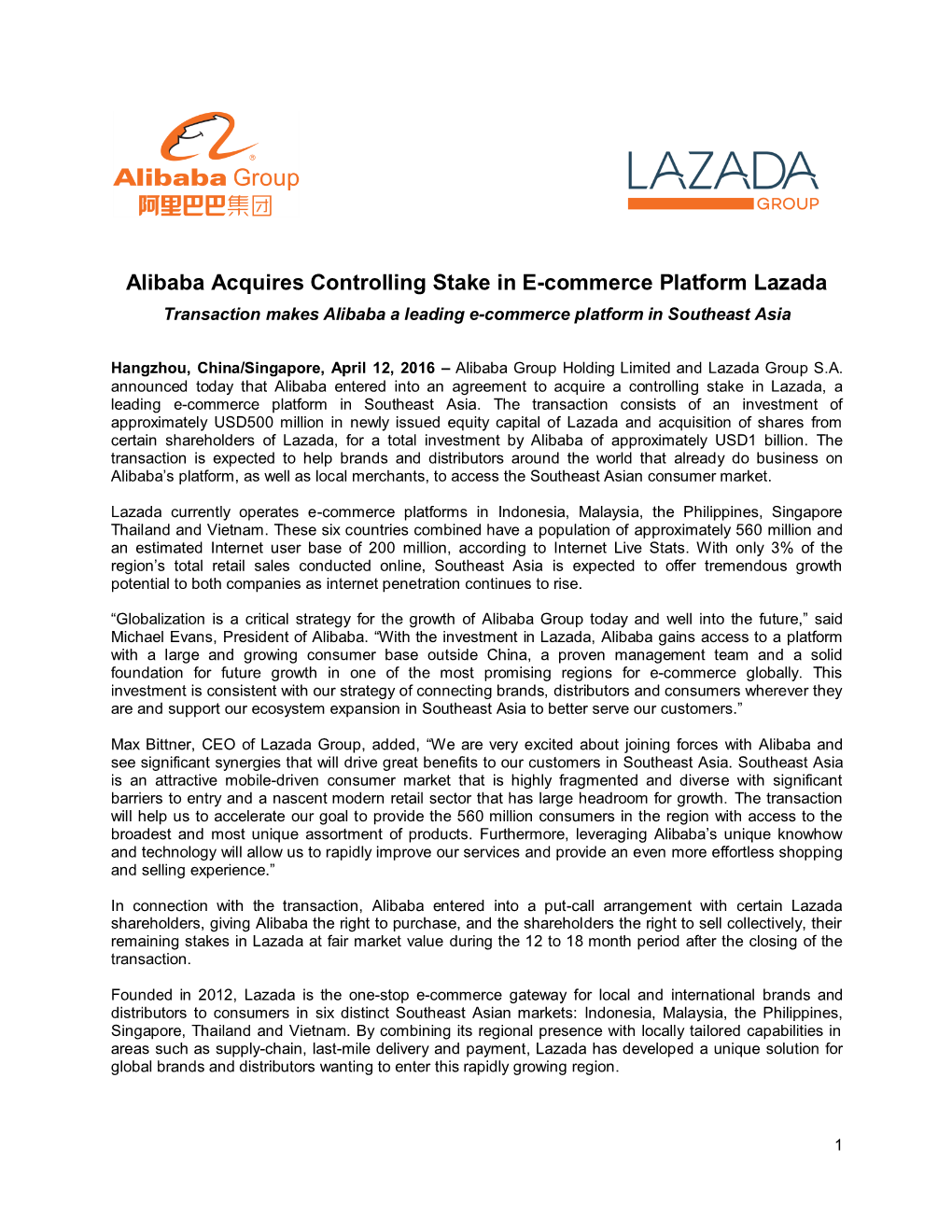 Alibaba Acquires Controlling Stake in E-Commerce Platform Lazada Transaction Makes Alibaba a Leading E-Commerce Platform in Southeast Asia