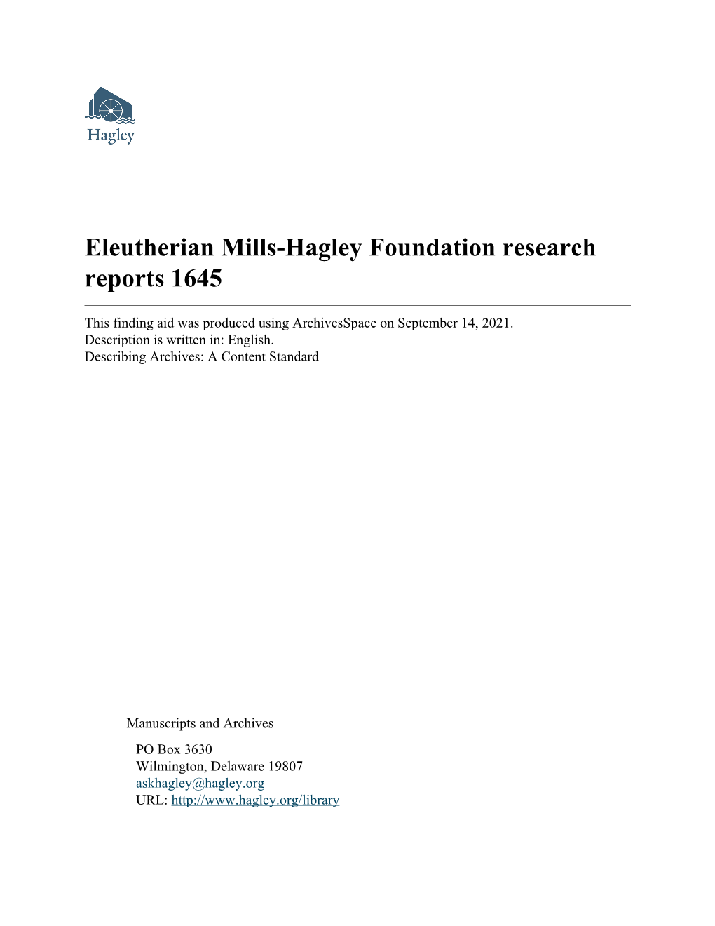 Eleutherian Mills-Hagley Foundation Research Reports 1645