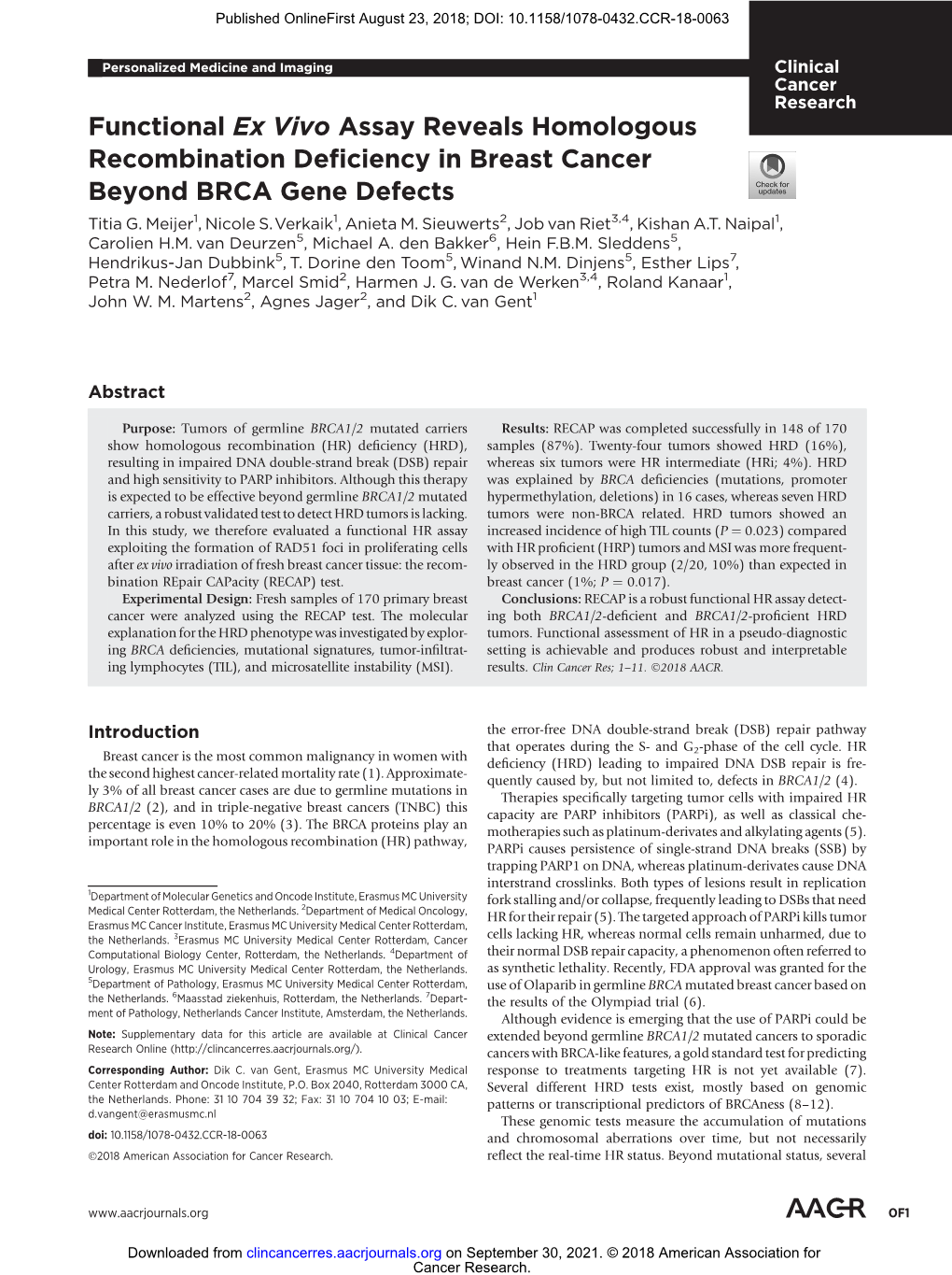 Functional Ex Vivo Assay Reveals Homologous Recombination Deﬁciency in Breast Cancer Beyond BRCA Gene Defects Titia G