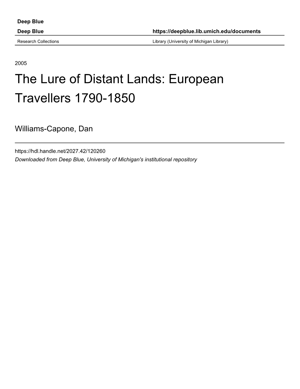 The Lure of Distant Lands: European Travellers 1790-1850