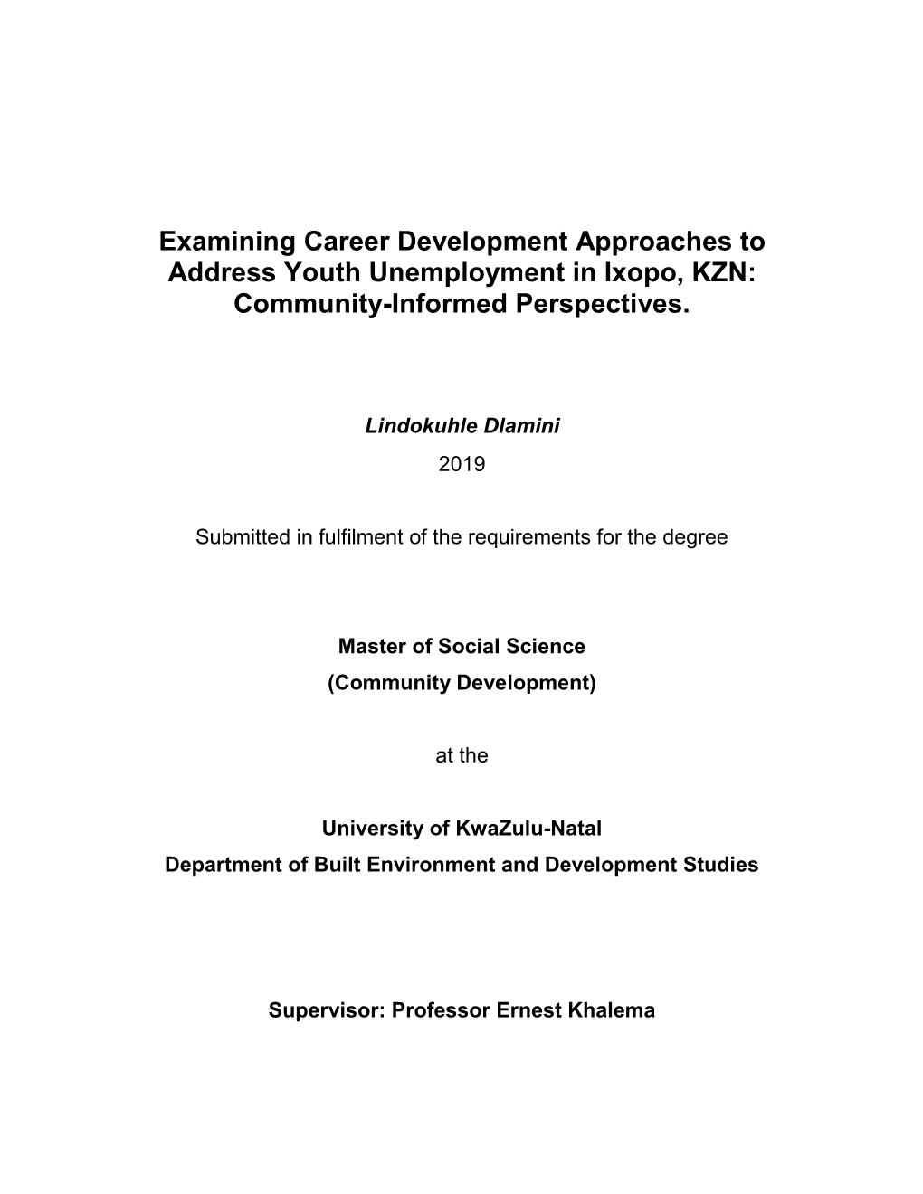 Examining Career Development Approaches to Address Youth Unemployment in Ixopo, KZN: Community-Informed Perspectives