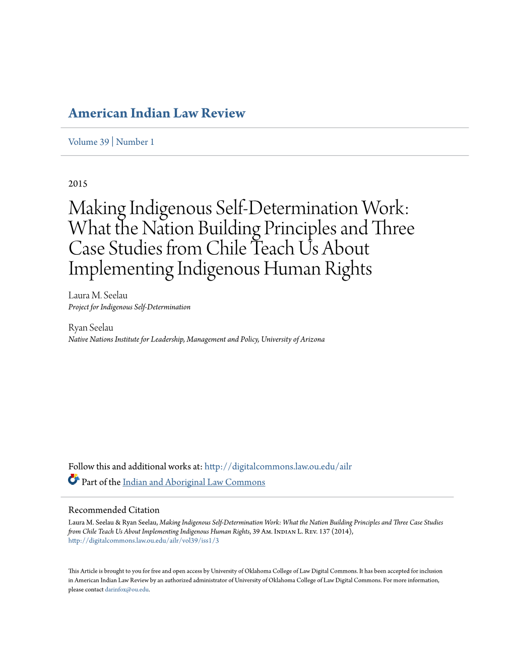 Making Indigenous Self-Determination Work: What The