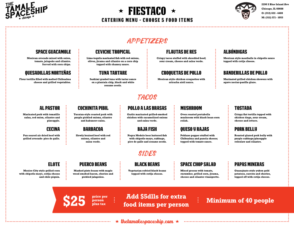 Fiestaco O: (312) 622 - 4460 Catering Menu - Choose 5 Food Items M: (312) 371 - 1053