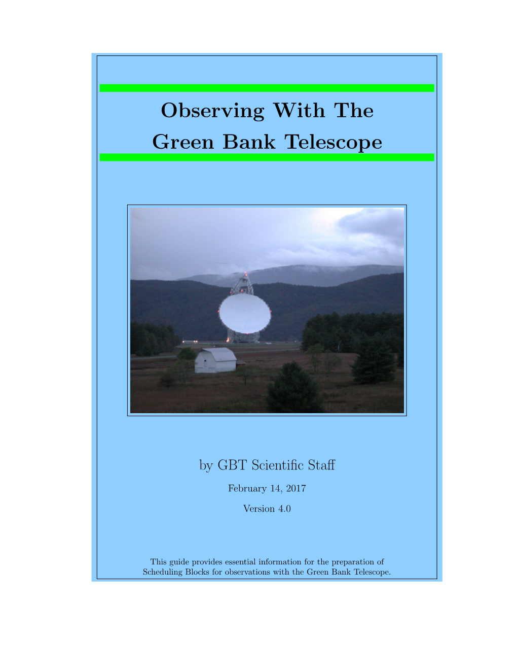 Observing with the Green Bank Telescope