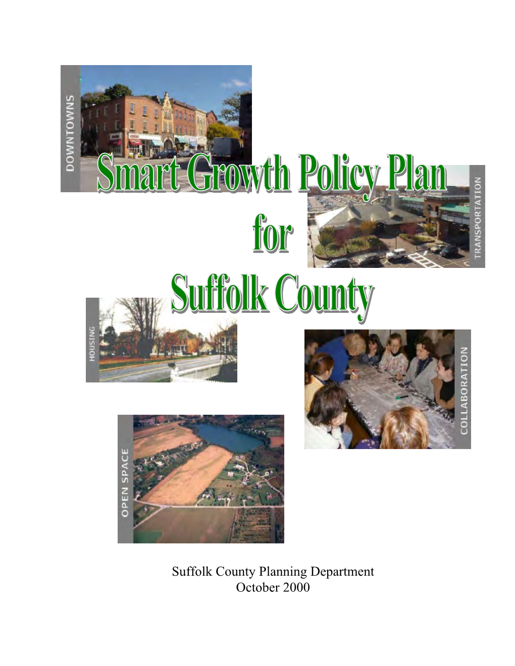 Smart Growth Policy Plan for Suffolk County