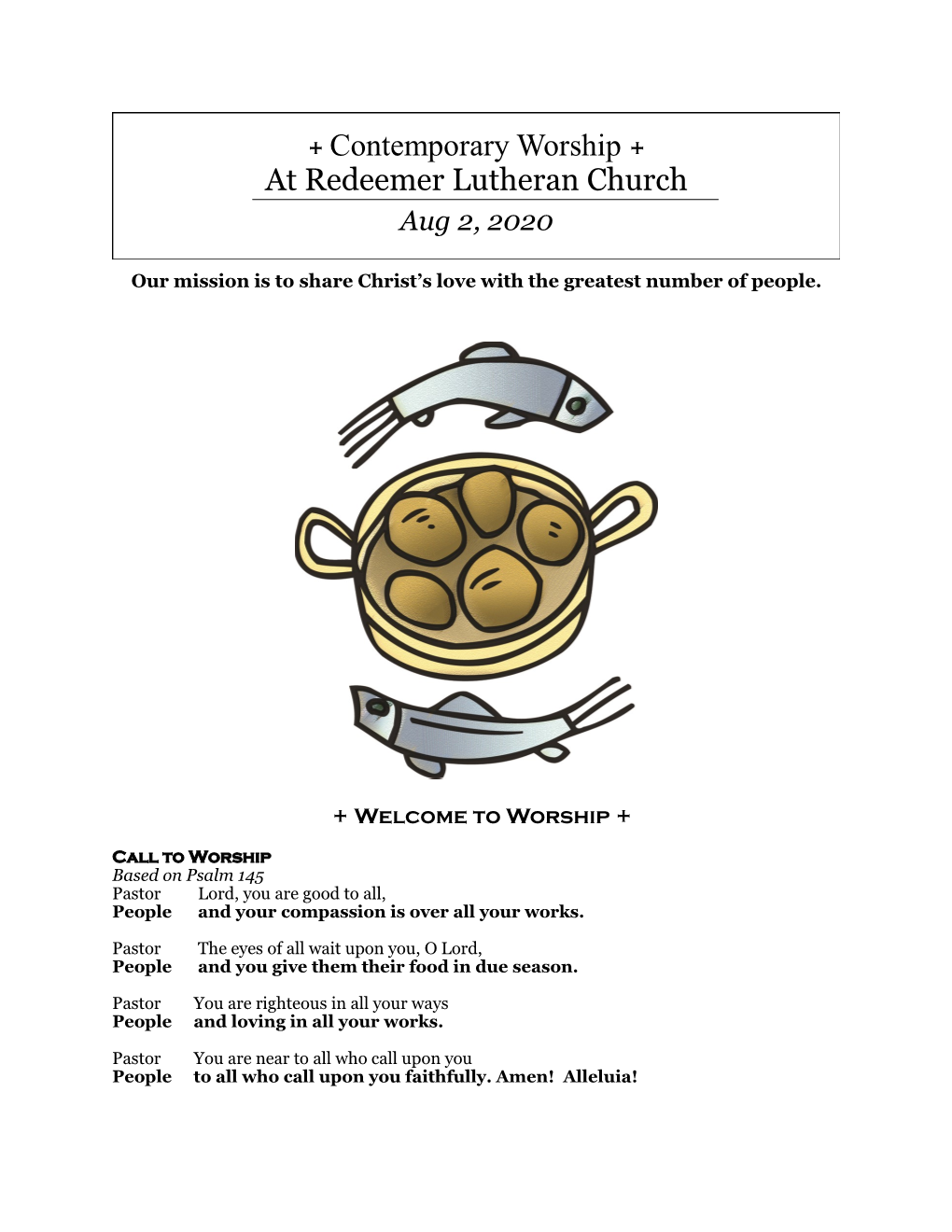 + Contemporary Worship + at Redeemer Lutheran Church Aug 2, 2020
