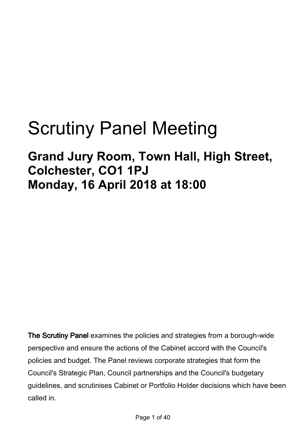 COLCHESTER BOROUGH COUNCIL Scrutiny Panel Monday, 16 April 2018 at 18:00