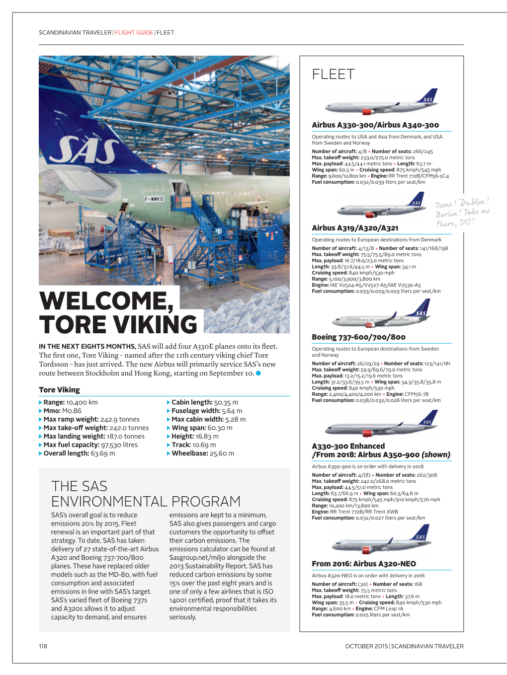 TORE VIKING Boeing 737-600/700/800 in the NEXT EIGHTS MONTHS, SAS Will Add Four A330E Planes Onto Its Fleet