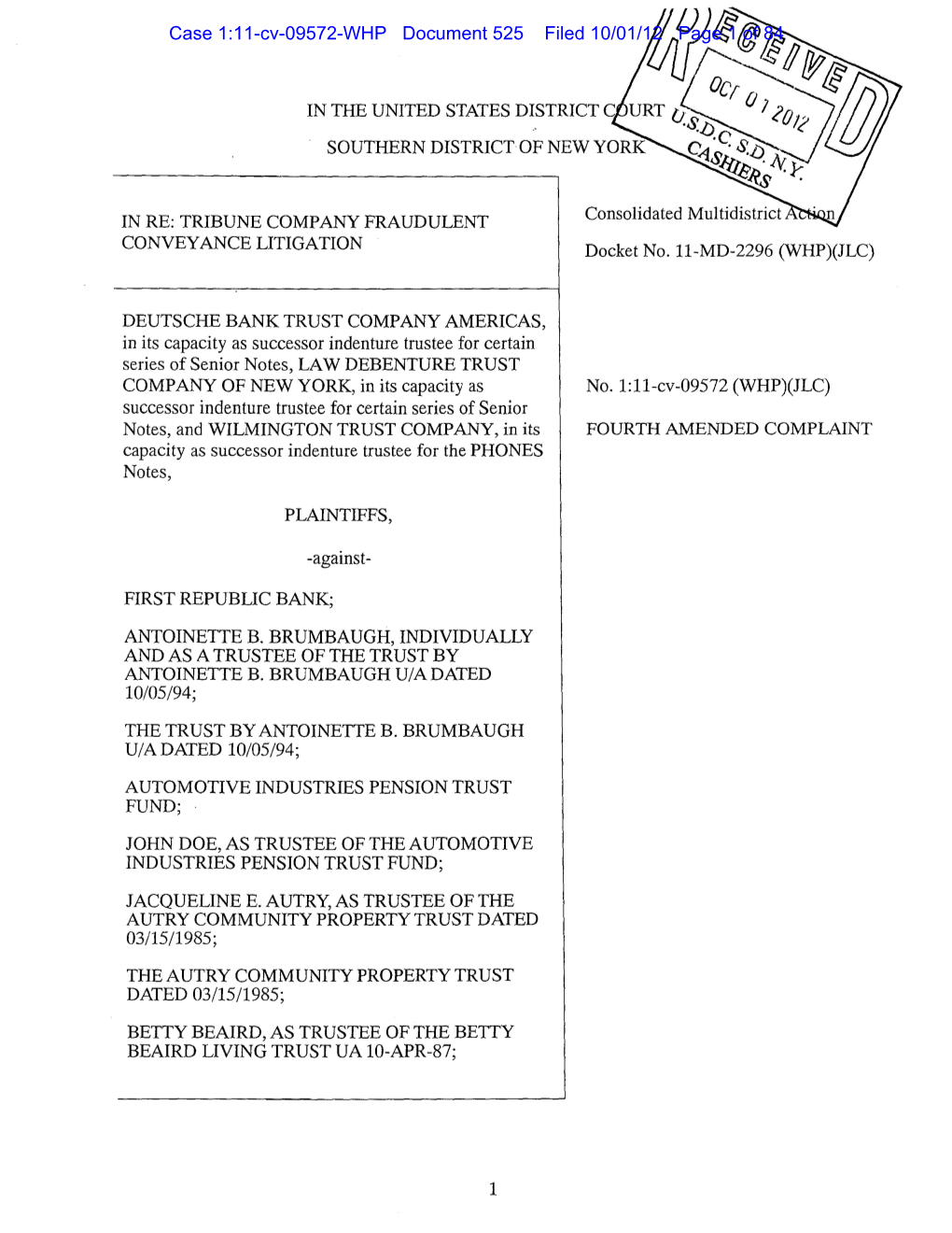 Case 1:11-Cv-09572-WHP Document 525 Filed 10/01/12 Page 1 of 84 1