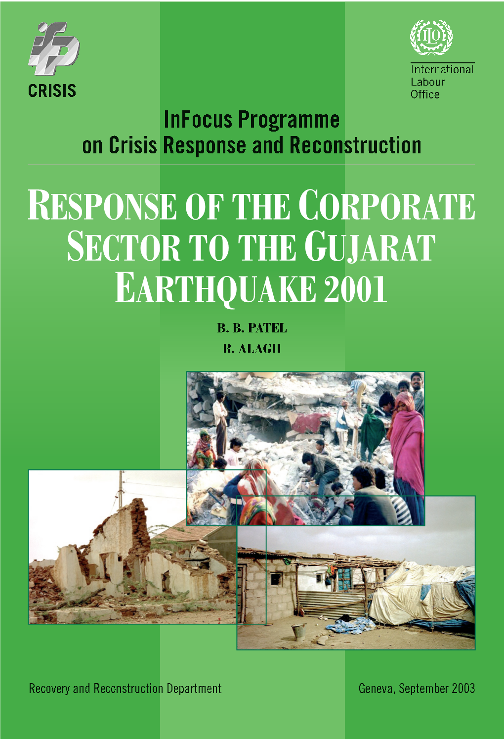 Response of the Corporate Sector to the Gujarat Earthquake 2001 B