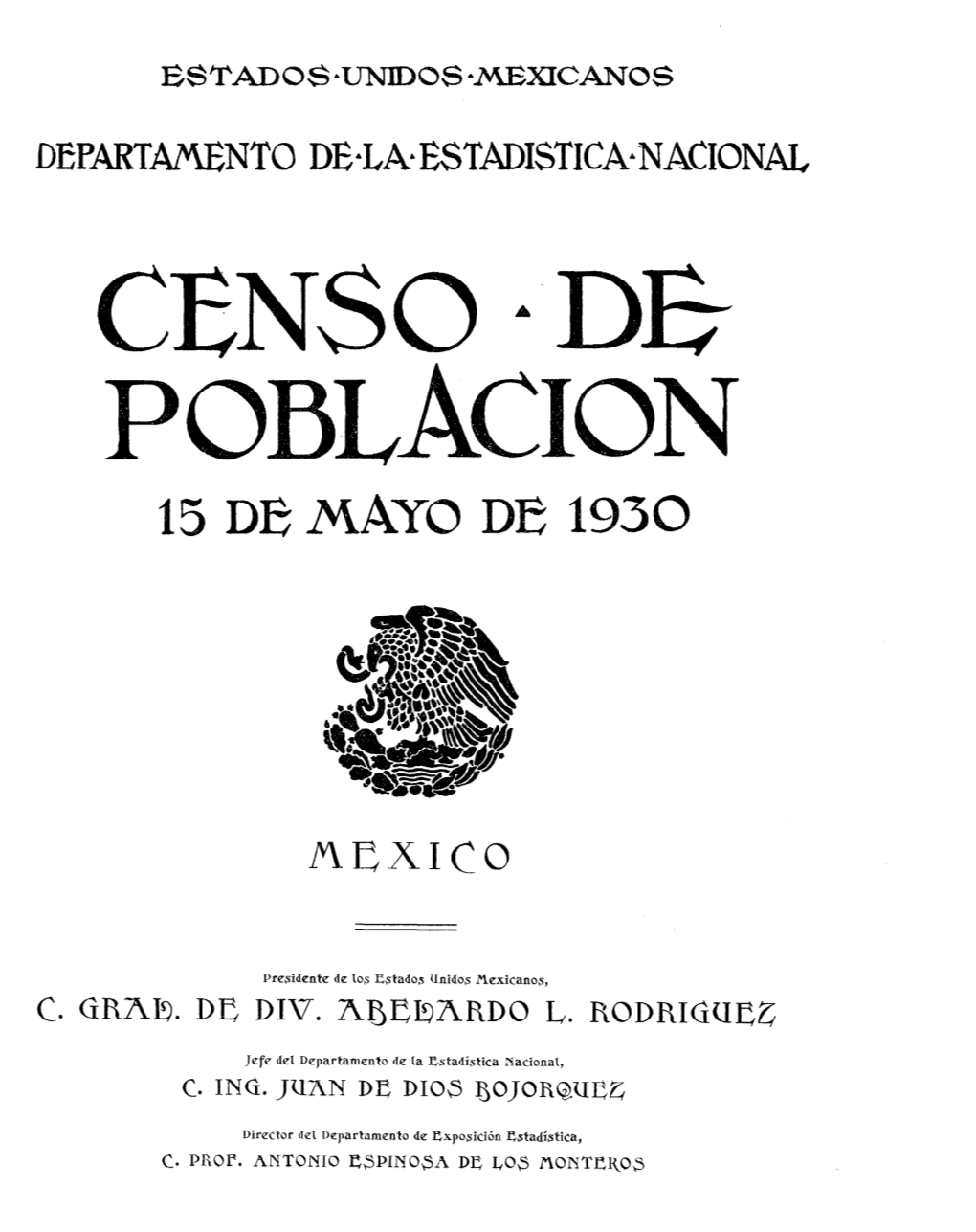 Censo De Población 15 De Mayo De 1930 México