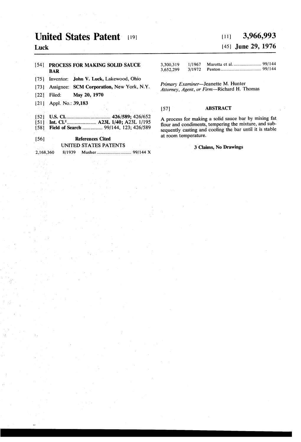 United States Patent (19) 11 3,966,993 Luck (45) June 29, 1976