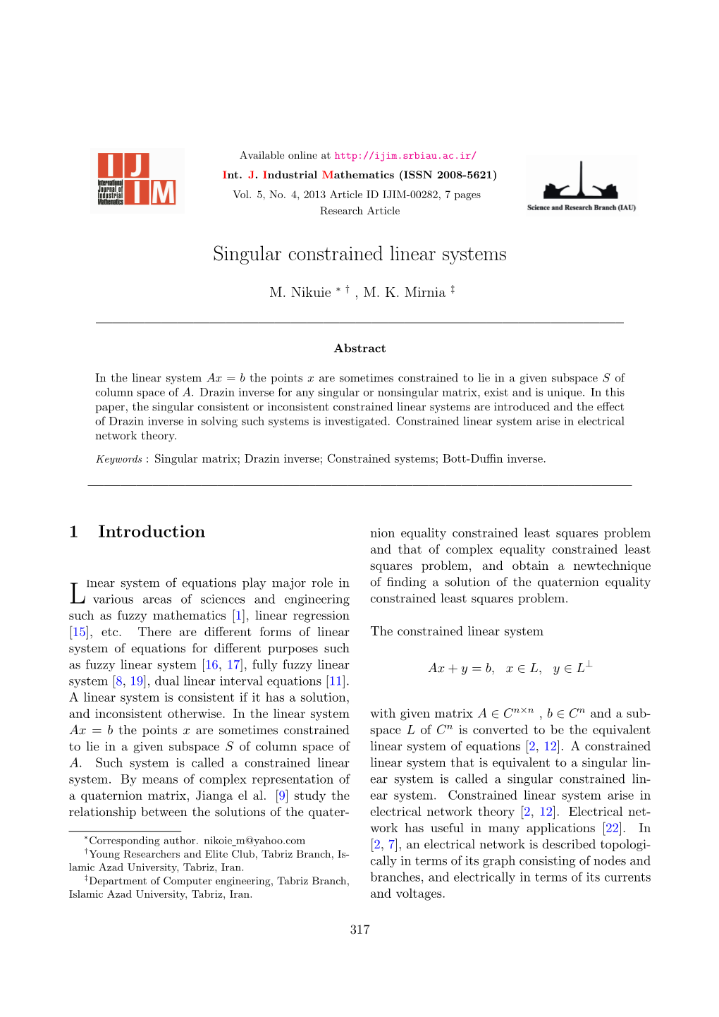 Singular Constrained Linear Systems