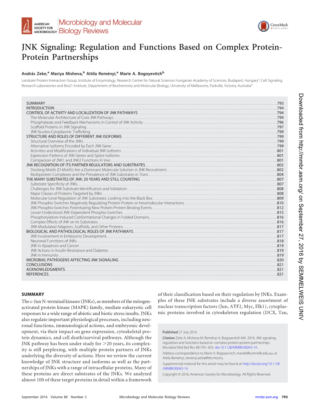 JNK Signaling: Regulation and Functions Based on Complex Protein- Protein Partnerships