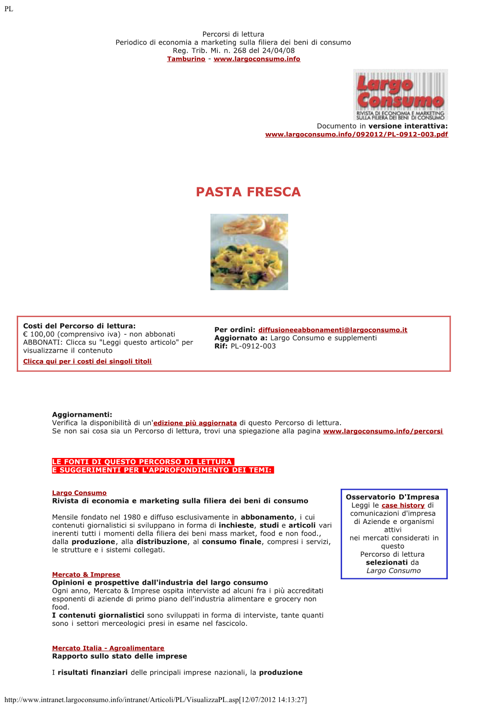 Mercato Italia Pasta Fresca: Consumi, Produzione, Distribuzione E