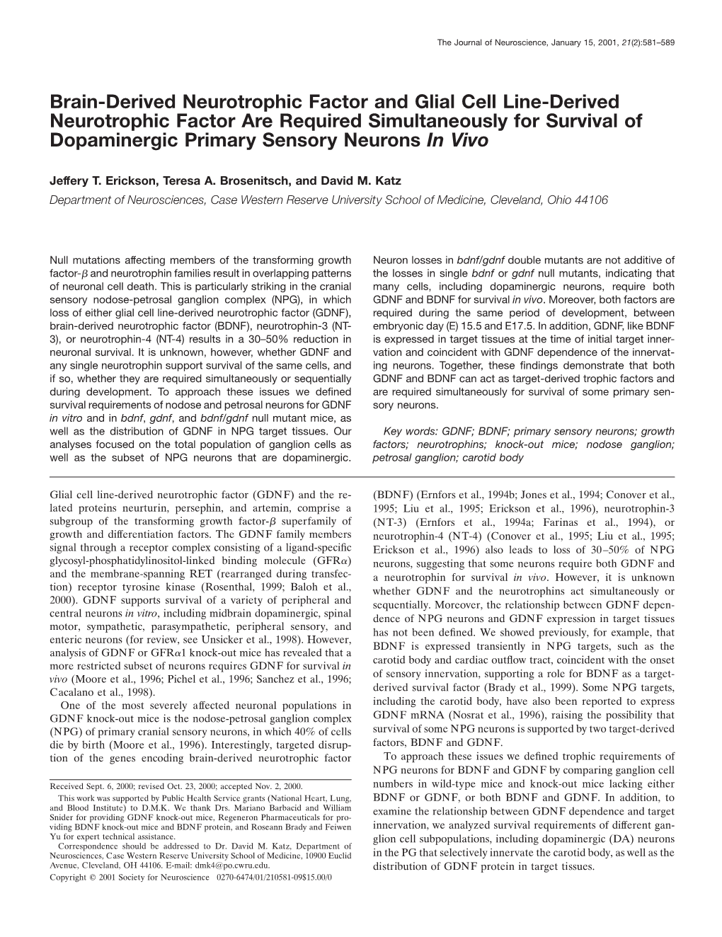 Brain-Derived Neurotrophic Factor and Glial Cell Line-Derived