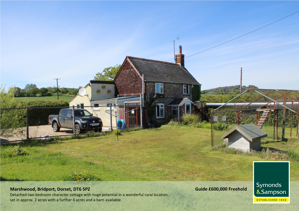 Marshwood, Bridport, Dorset, DT6 5PZ Guide £550000