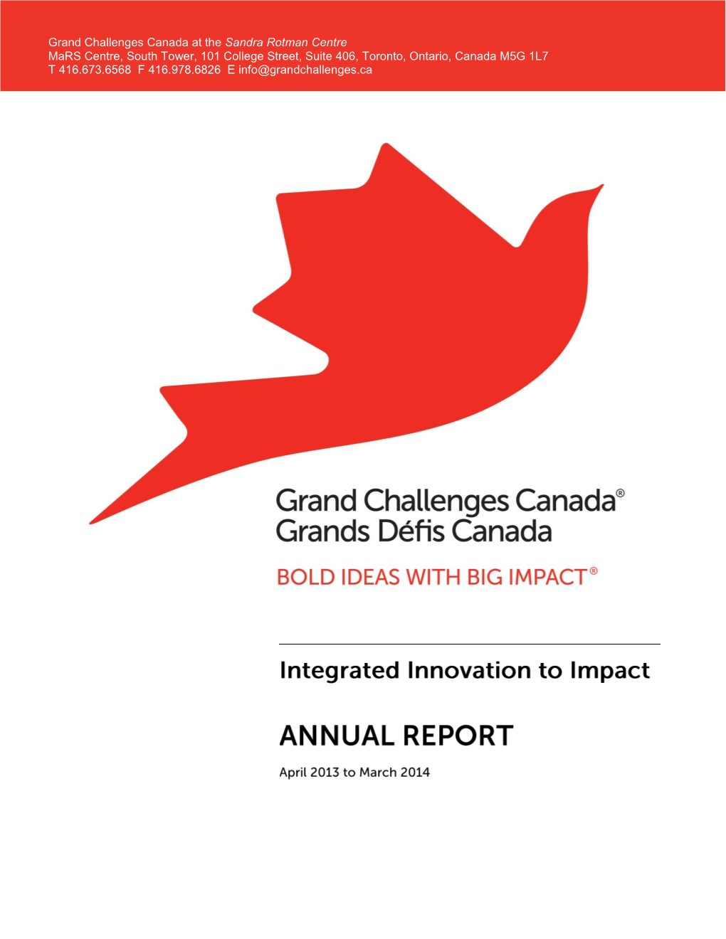 Grand Challenges Canada at the Sandra Rotman Centre Mars