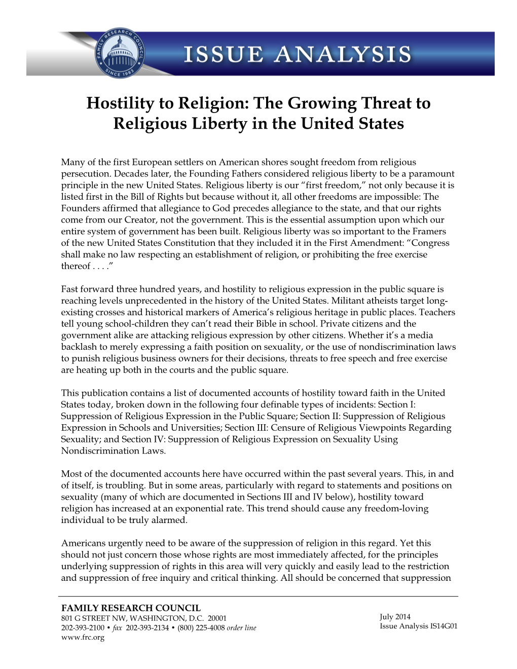 Hostility to Religion: the Growing Threat to Religious Liberty in the United States