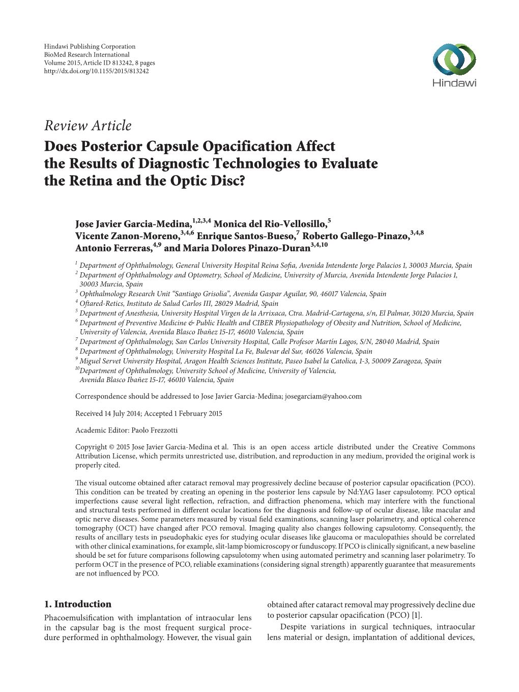 Does Posterior Capsule Opacification Affect the Results of Diagnostic Technologies to Evaluate the Retina and the Optic Disc?