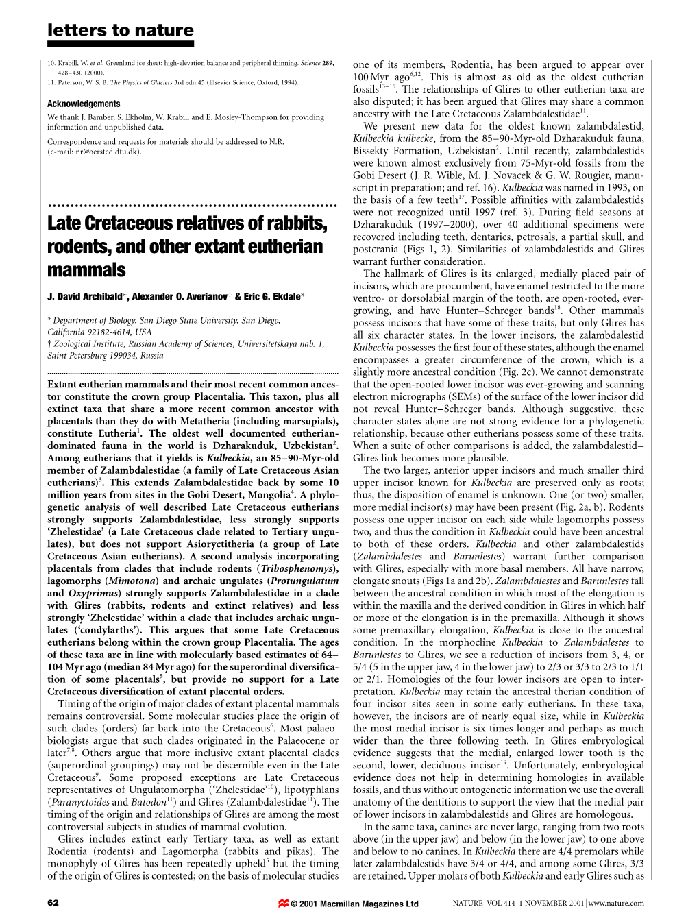 Late Cretaceous Relatives of Rabbits, Rodents, and Other Extant Eutherian