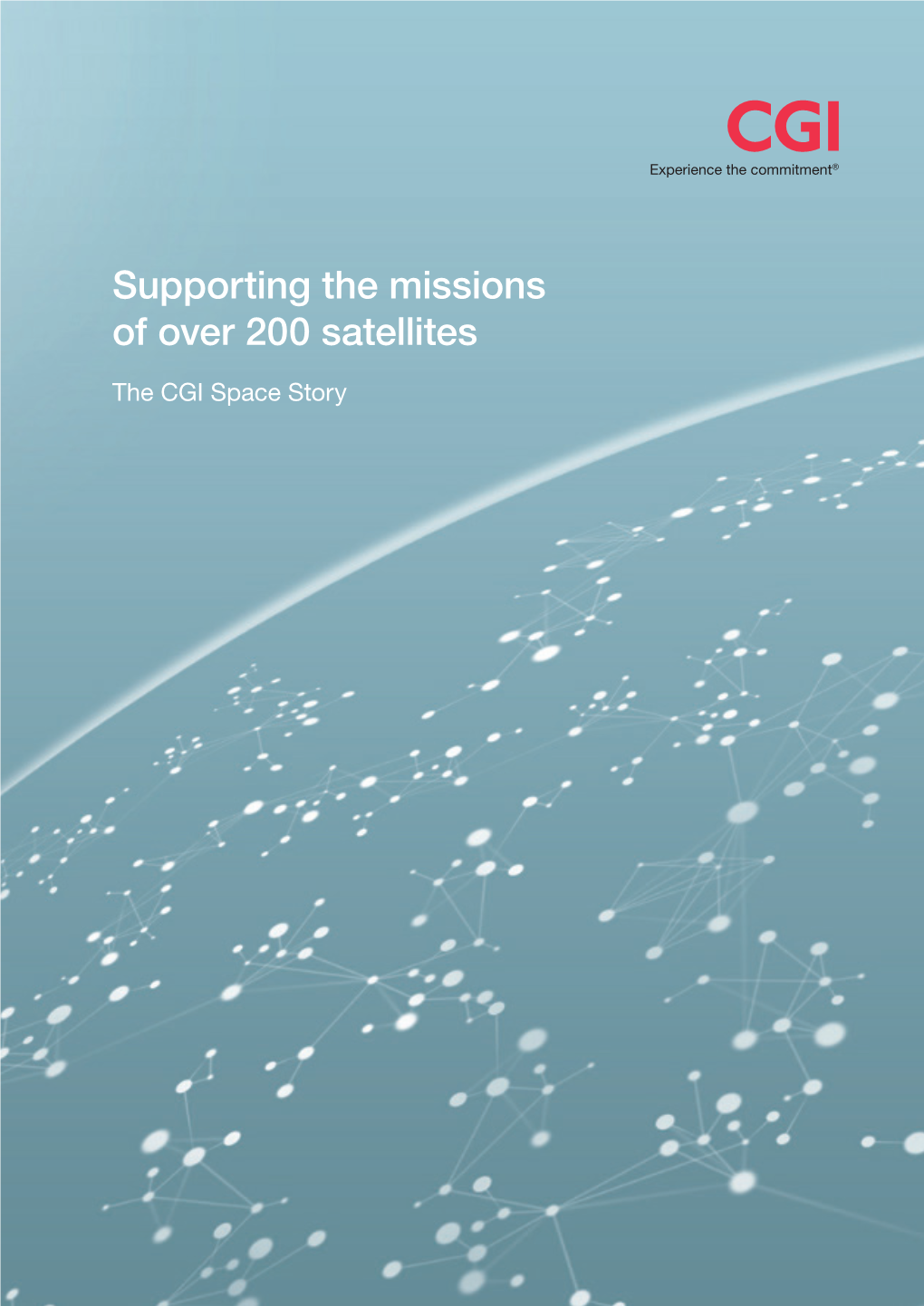 Supporting the Missions of Over 200 Satellites