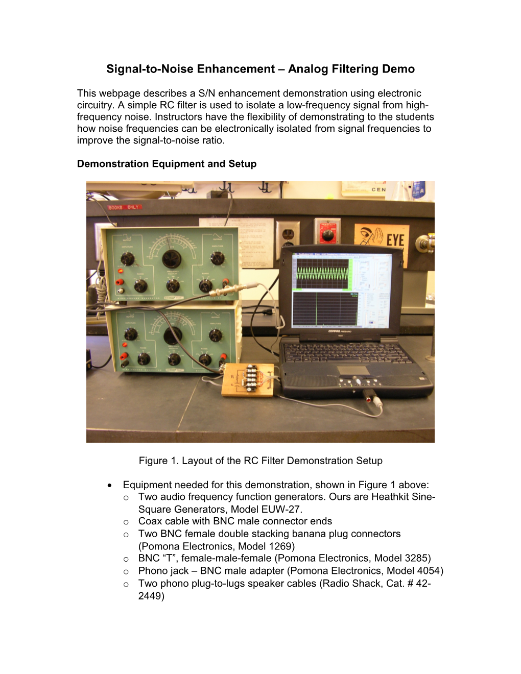 Signal-To-Noise Enhancement Classroom Demonstration