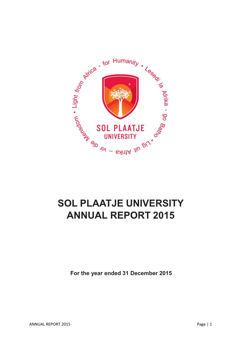 Sol Plaatje University Annual Report 2015