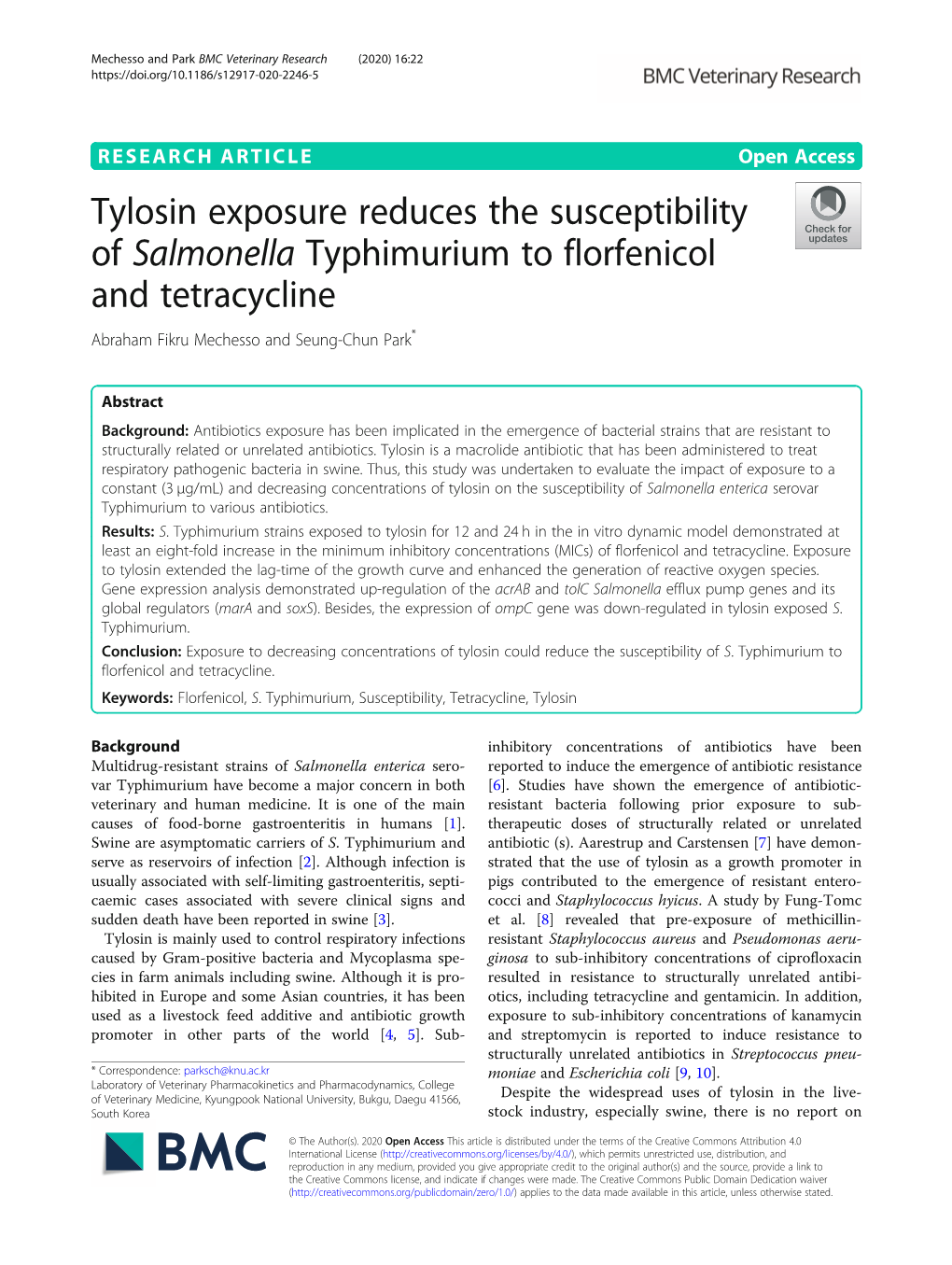 Tylosin Exposure Reduces the Susceptibility of Salmonella Typhimurium to Florfenicol and Tetracycline Abraham Fikru Mechesso and Seung-Chun Park*