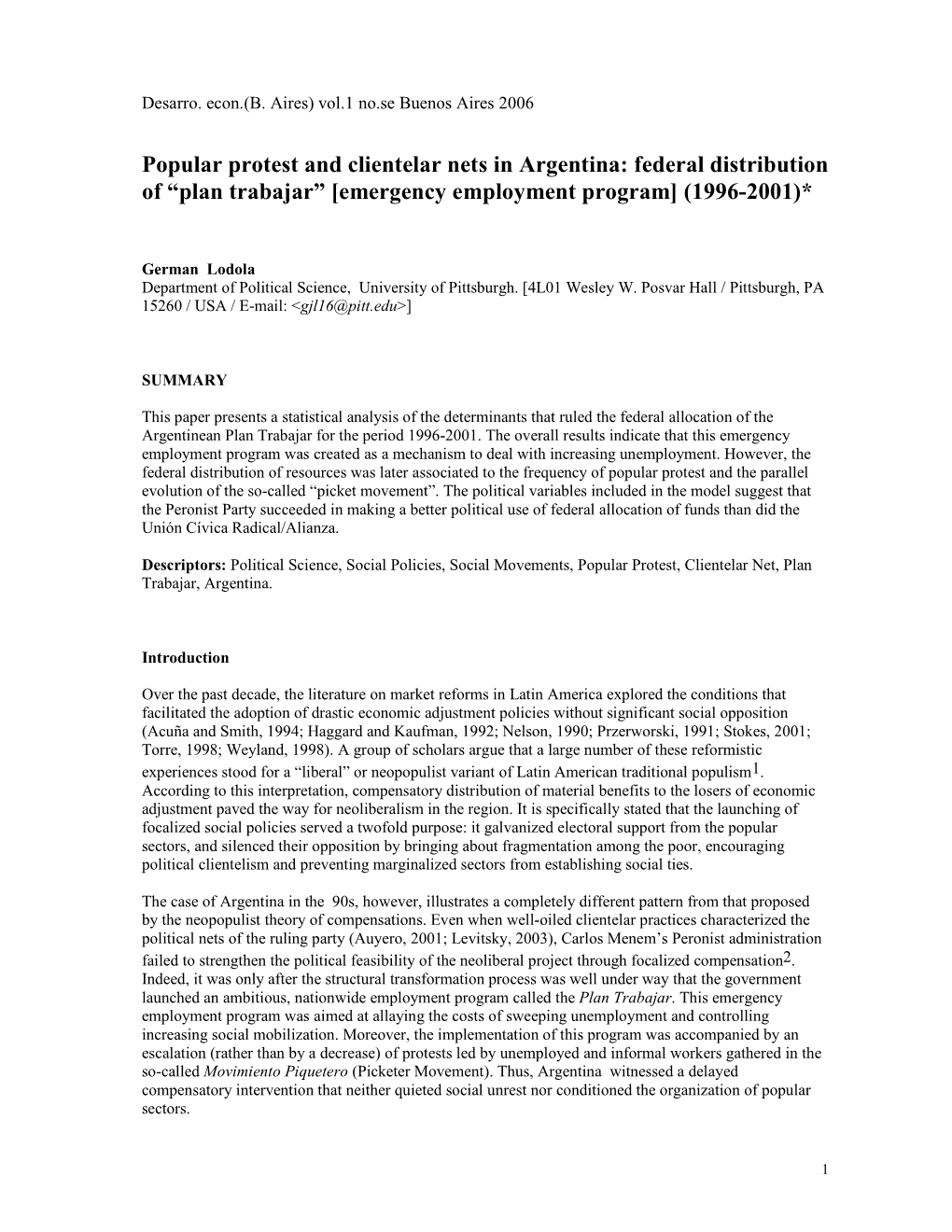 Popular Protest and Clientelar Nets in Argentina: Federal Distribution of “ Plan Trabajar” [Emergency Employment Program] (1996-2001)*