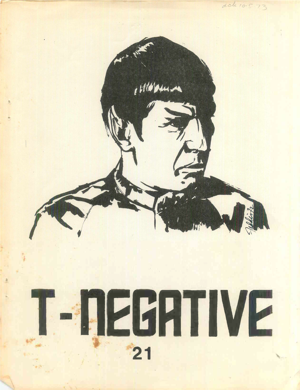 T-Negative 21, August 1973, Comes of Age (Old-Style) from Ruth Berman, 5O20 Edgewater Boulevard, Minneapolis Minnesota 55^17• Published Irregularly