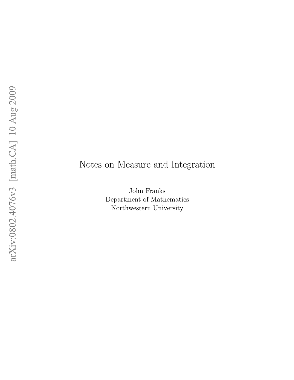 Notes on Measure and Integration