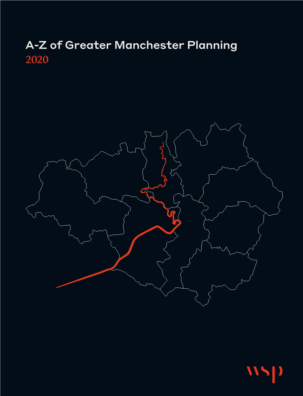 A-Z of Greater Manchester Planning 2020 A-Z of Greater Manchester Planning 2020