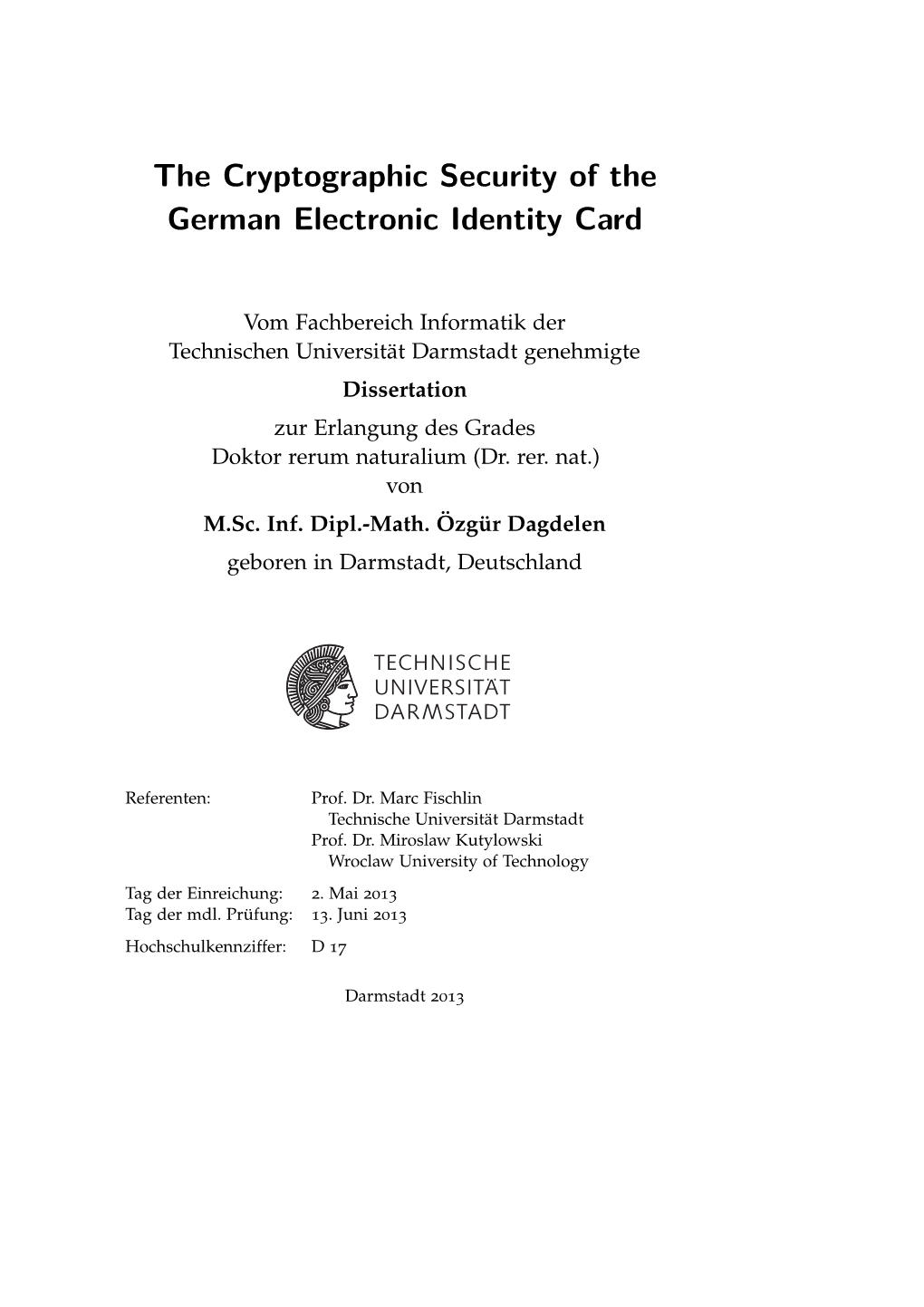 The Cryptographic Security of the German Electronic Identity Card