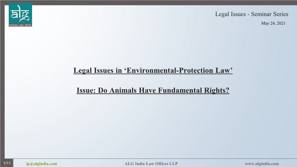 Legal Issues in 'Environmental-Protection Law' Issue: Do Animals Have Fundamental Rights?